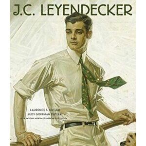 J.C. Leyendecker: American Imagist, Hardcover - Laurence S. Cutler imagine
