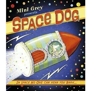 Space Dog, Paperback - Mini Grey imagine