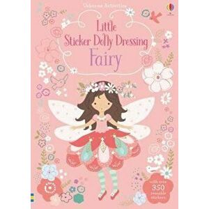 Little Sticker Dolly Dressing Fairy, Paperback - Fiona Watt imagine