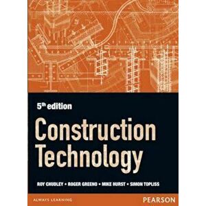 Construction Technology 5th edition, Paperback - Roger Greeno imagine