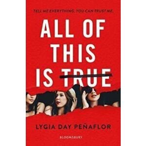 All of This Is True, Paperback - Lygia Day Pe?aflor imagine