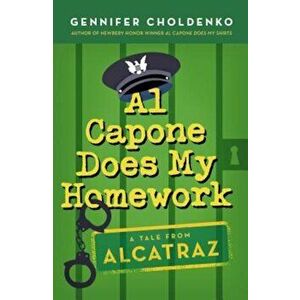 Al Capone Does My Homework, Paperback - Gennifer Choldenko imagine
