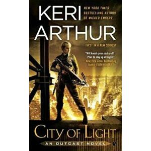City of Light, Paperback - Keri Arthur imagine
