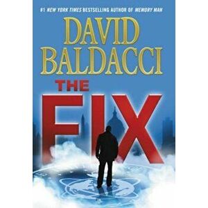 The Fix, Hardcover - David Baldacci imagine