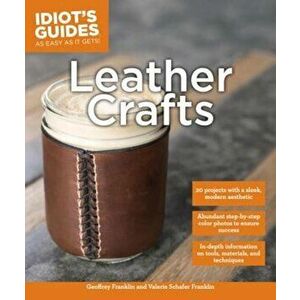 Leather Crafts, Paperback - Valerie Schafer Franklin imagine