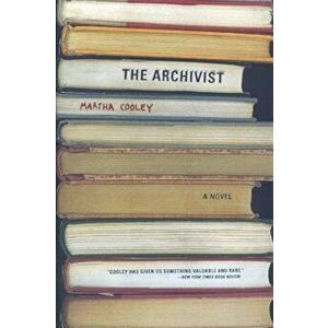 The Archivist, Paperback - Martha Cooley imagine