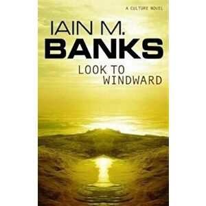 Look To Windward, Paperback - Iain M Banks imagine