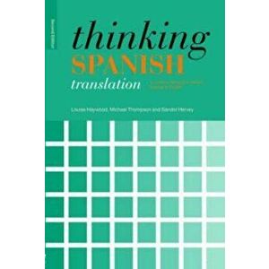 Thinking Spanish Translation, Paperback - Louise Haywood imagine