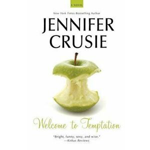 Welcome to Temptation, Paperback - Jennifer Crusie imagine