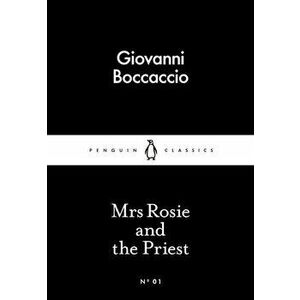 Mrs Rosie and the Priest - Giovanni Boccaccio imagine