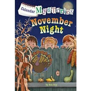 Calendar Mysteries '11: November Night, Paperback - Ron Roy imagine