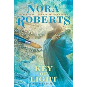Key of Light, Paperback - Nora Roberts imagine
