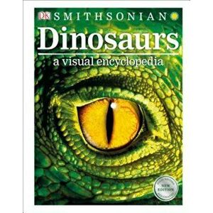 Dinosaurs: A Visual Encyclopedia, 2nd Edition, Hardcover - DK imagine