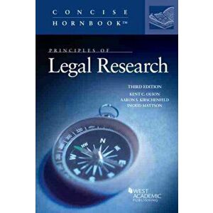 Principles of Legal Research, Paperback - Ingrid Mattson imagine