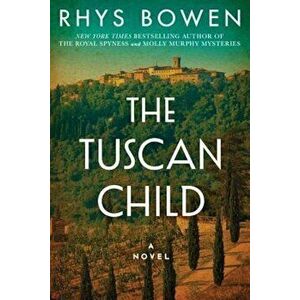 The Tuscan Child, Paperback imagine