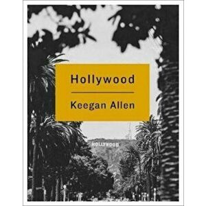 Hollywood, Hardcover - Keegan Allen imagine