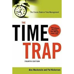 The Time Trap, Paperback - Alec MacKenzie imagine