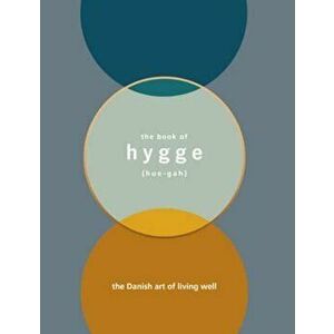 Book of Hygge, Hardcover - Louisa Thomsen Brits imagine
