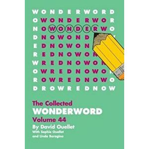 Wonderword Volume 44, Paperback - David Ouellet imagine