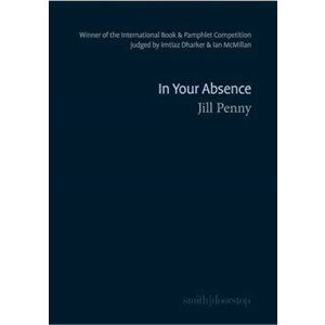 In Your Absence, Paperback - Jill Penny imagine
