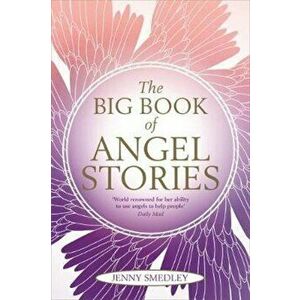 Big Book of Angel Stories, Hardcover - Jenny Smedley imagine