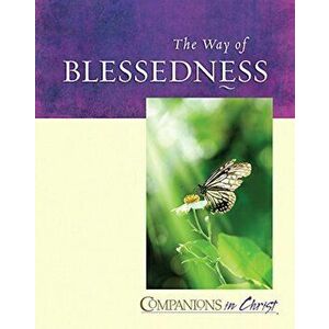 The Way of Blessedness: Participant's Book, Paperback - Mary Lou Redding imagine