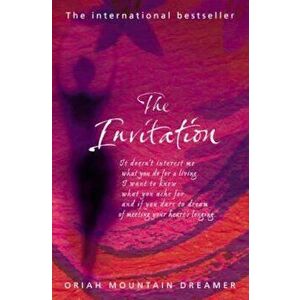 Invitation, Paperback - Oriah Mountain Dreamer imagine