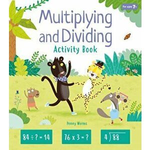 Multiplying and Dividing Activity Book, Paperback - Penny Worms imagine