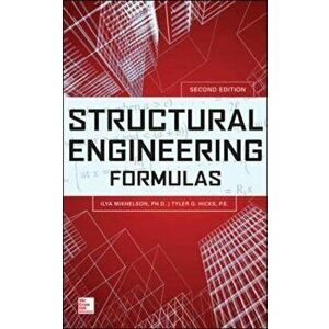 Structural Engineering Formulas, Second Edition, Hardcover - Ilya Mikhelson imagine