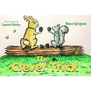 Clever Trick, Paperback - Dave Gregson imagine