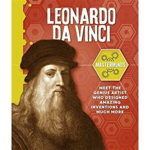 Masterminds: Leonardo Da Vinci, Paperback - Stephen White-Thomson imagine