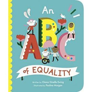 ABC of Equality, Board book - Chana Ginelle Ewing imagine