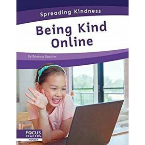 Spreading Kindness: Being Kind Online, Hardback - Brienna Rossiter imagine