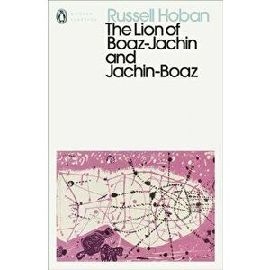 Lion of Boaz-Jachin and Jachin-Boaz, Paperback - Russell Hoban imagine