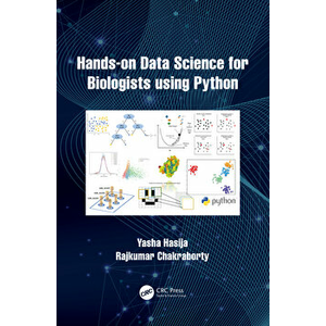 Hands on Data Science for Biologists Using Python, Paperback - Rajkumar Chakraborty imagine