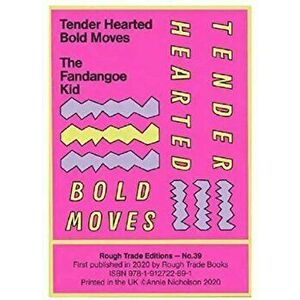 Fandangoe Kid - Tender Hearted Bold Moves (RT#39), Paperback - The Fandangoe Kid imagine