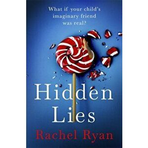 Hidden Lies, Paperback - Rachel Ryan imagine