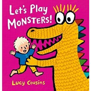 Let's Play Monsters!, Hardback - Lucy Cousins imagine