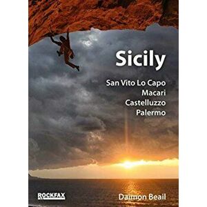 Sicily. San Vito Lo Capo, Macari, Castelluzzo, Palermo, Paperback - Damon Beail imagine