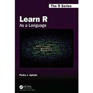 Learn R. As a Language, Paperback - Pedro J. Aphalo imagine