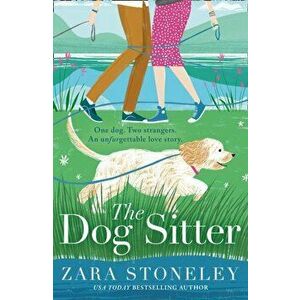 Dog Sitter, Paperback - Zara Stoneley imagine