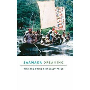 Saamaka Dreaming, Hardback - Sally Price imagine