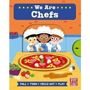 We Are Chefs, Board book - Pat-A-Cake imagine