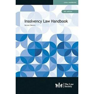 Insolvency Law Handbook, Paperback - Vernon Dennis imagine
