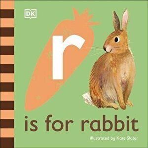R is for Rabbit, Board book - Dk imagine