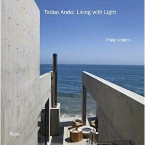 Tadao Ando: Living with Nature, Hardback - Philip Jodidio imagine
