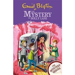 Mystery Series: The Mystery of Holly Lane. Book 11, Paperback - Enid Blyton imagine