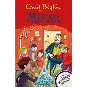 Mystery Series: The Mystery of the Strange Messages. Book 14, Paperback - Enid Blyton imagine