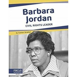 Important Women: Barbara Jordan: Civil Rights Leader, Hardback - Connor Stratton imagine