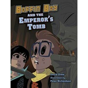 Boffin Boy And The Emperor's Tomb. Set 3, Paperback - David Orme imagine